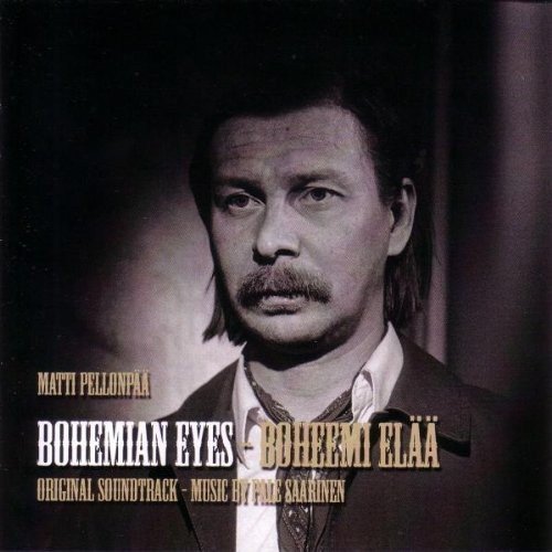 Bohemian Eyes/Boheemi Elää (Ost)