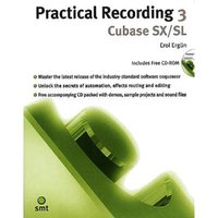 Practical recording 3 - Cubase SX/SL