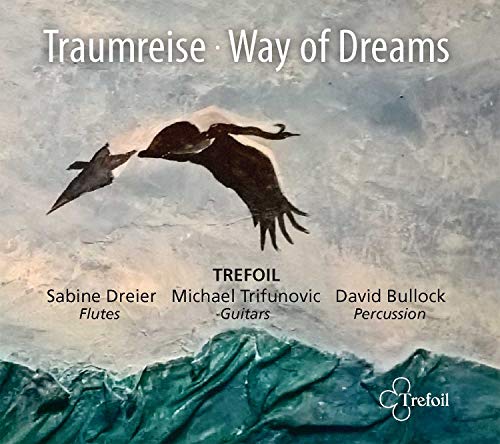 Traumreise - Way of Dreams