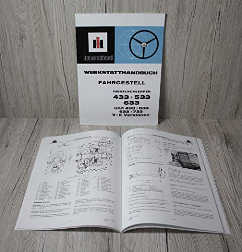 IHC Werkstatthandbuch Fahrgestell Traktor 433 533 633 733 und 433 533 633 733 V+E Versionen