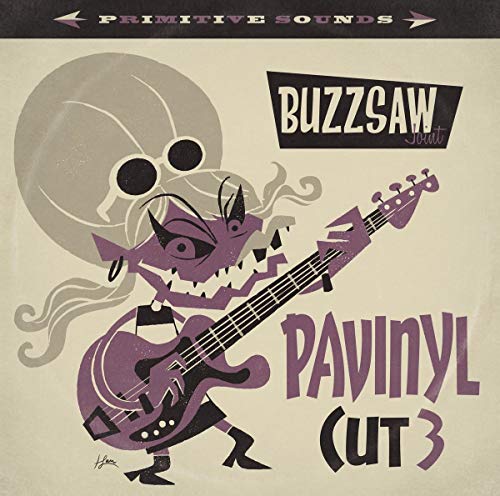 Buzzsaw Joint Cut 3: Pavinyl [Vinyl LP]
