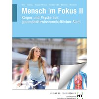 Mensch im Fokus / II / eBook inside: Buch und eBook Mensch im Fokus II, m. 1 Buch, m. 1 Online-Zugang.Bd.II