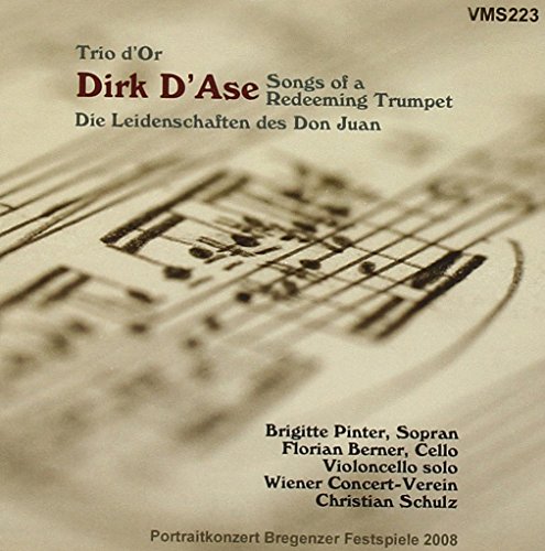 Trio d'Or / Die Leidenschaft des Don Juan / Songs of a Redeeming Trumpet