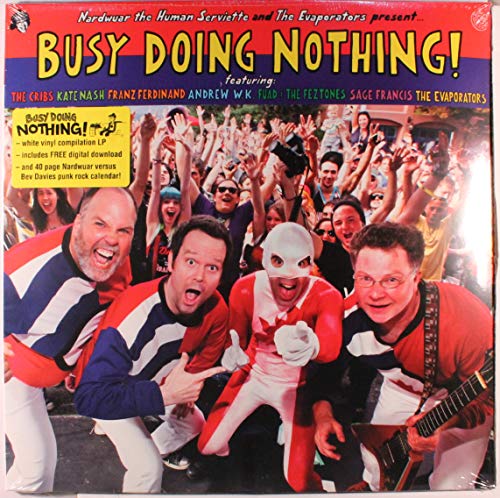 Busy Doing Nothing! [Vinyl LP]