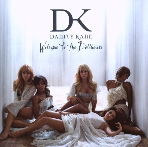 Welcome To The Dollhouse by Danity Kane (2014-08-03)