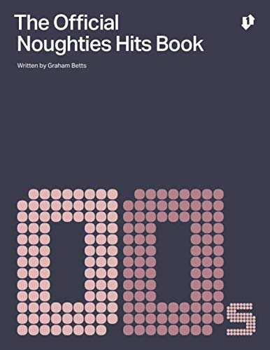 The Official Noughties Hits Book