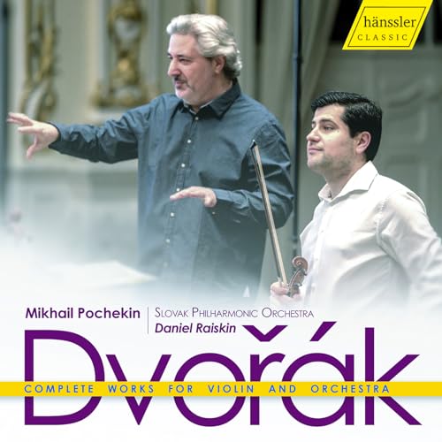 Dvorák: Complete Works for Violin and Orchestra