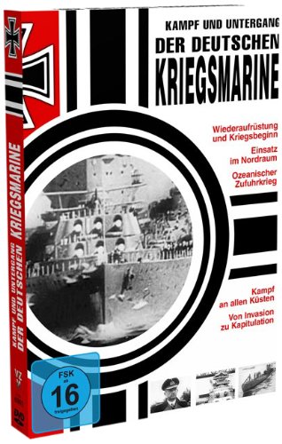 Kampf und Untergang der deutschen Kriegsmarine 1-3 (3 DVDs)