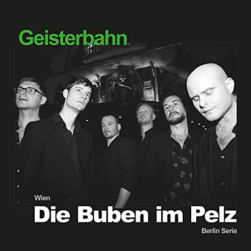 Geisterbahn (180g Lime Transparent) [Vinyl LP]