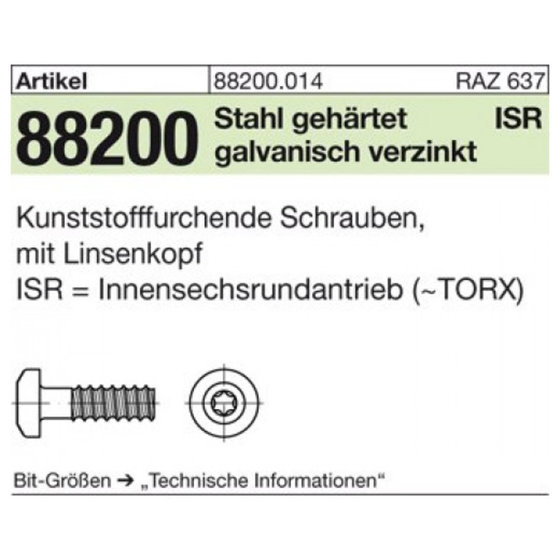 Schrauben, ART 88200 mit Linsenkopf, ISR 5 x 16 -T20 Stahl, gal Zn S