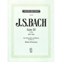 Suite III C-dur BWV 1009 - Bearbeitung von Robert Schumann für Cello und Klavier - Breitkopf Urtext (EB 8431)