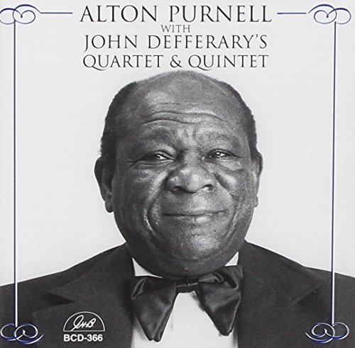 Alton Purnell - With John Defferary's Quartet & Quintet