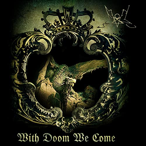 With Doom We Come [Vinyl LP]