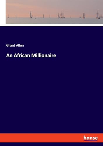 An African Millionaire: DE