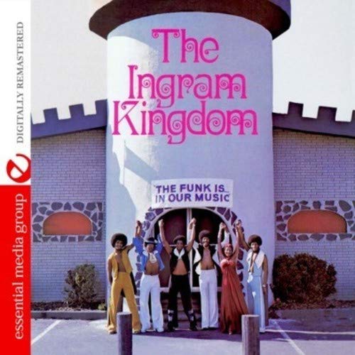 The Ingram Kingdom (Digitally Remastered)
