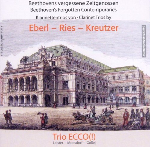 Beethovens Forgotten Contemporary by Eberl, Trio Ecco (2010-12-15?