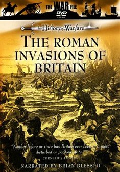 The Roman Invasions Of Britain [DVD]