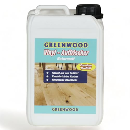 Greenwood - Vinyl Boden Auffrischer NATURMATT - Auffrischer für die Pflege und Schutz von Vinyl Böden- Kaschiert Kratzer - Auch für PVC, CV Böden bestens geeignet.