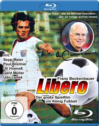 Libero - Der Spielfilm über König Fußball mit Franz Beckenbauer [Blu-ray]