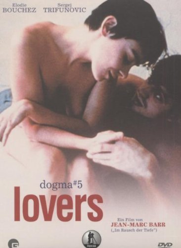 Dogma #5: Lovers