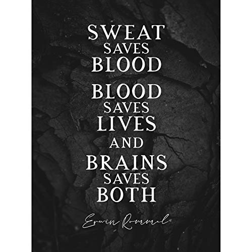 Artery8 Kunstdruck auf Leinwand, Zitat Erwin Rommel Blood Sweat Lives Brains, 45,7 x 61 cm