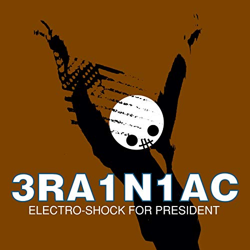 Electro-Shock for President [Vinyl LP]