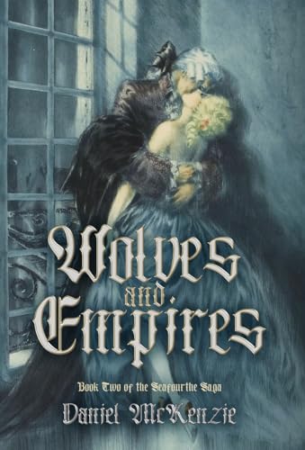 Wolves and Empires