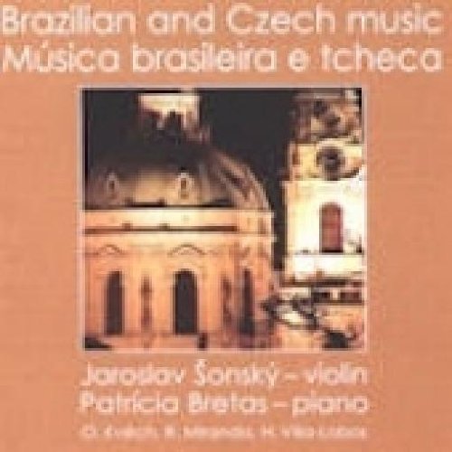 Sonsky,J.-Violin,Bretas,P.-Pia