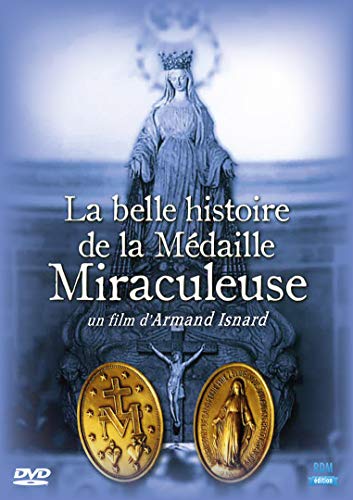 La belle histoire de la médaille miraculeuse [FR Import]