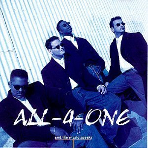 And the Music Speaks by All-4-One (1995) Audio CD