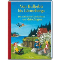 Oetinger Verlag Von Bullerbü bis Lönneberga / Lindgren
