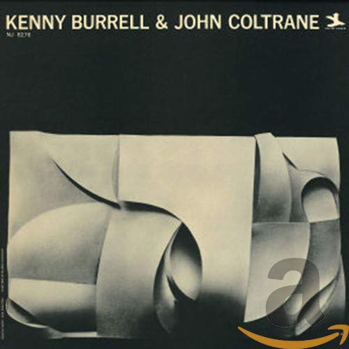 Kenny Burrell & John Coltrane (Rudy Van Gelder Remaster)