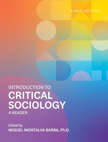 Introduction to Critical Sociology: A Reader