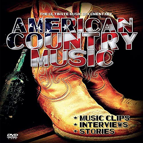 American Country Music - The Ultimate Music Documentary
