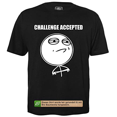 Challenge Accepted - Herren T-Shirt für Geeks mit Spruch Motiv aus Bio-Baumwolle Kurzarm Rundhals Ausschnitt, Größe M