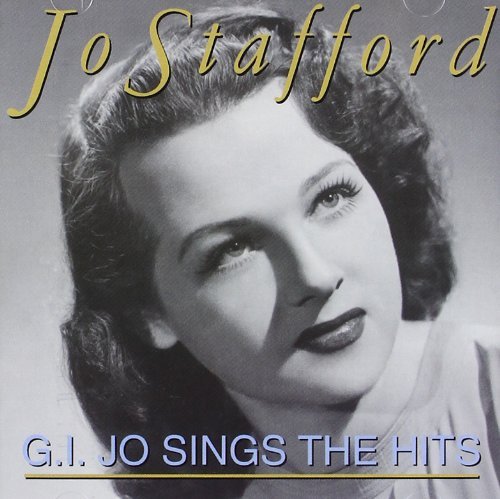 G.I. Jo Sings The Hits by Jo Stafford