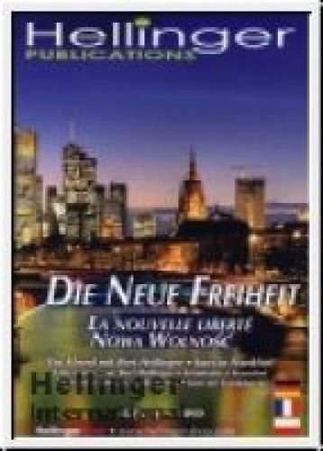 Die neue Freiheit - Ein Abend mit Bert Hellinger - Frankfurt 2010