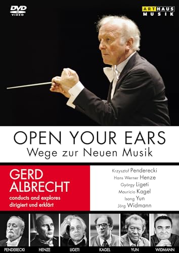 Open Your Ears - Wege zur Neuen Musik [6 DVDs]