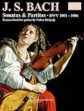 Sonaten & Partiten: BWV 1001-1006. Gitarre.