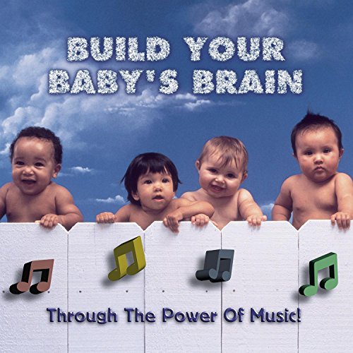 Build Your Baby's Brain-Throug