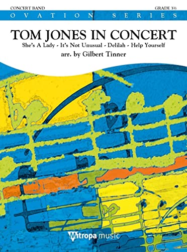 Tom Jones-Tom Jones in Concert-Concert Band/Harmonie-SCORE