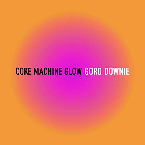 Coke Machine Glow [Vinyl LP]