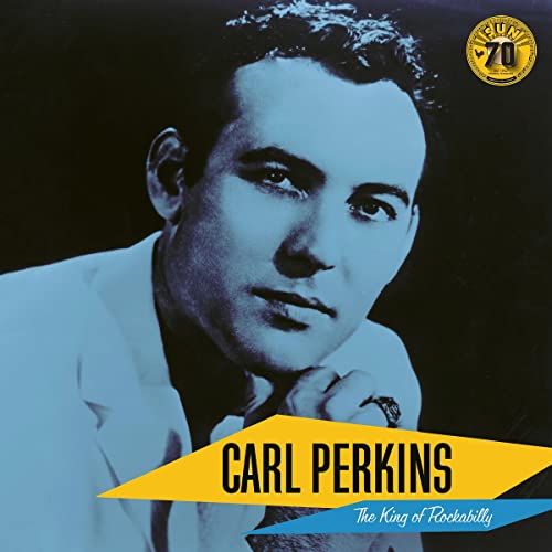 Carl Perkins: The King of Rockabilly (Sun Records 70th Anniversary) [Vinyl LP]