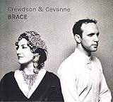 Crewdson & Cevanne - Brace
