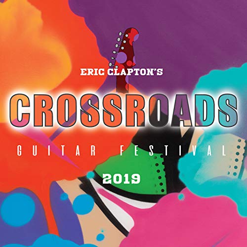 Eric Clapton'S Crossroads Guitar Festival 2019 [2 DVDs]