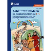 Arbeit mit Bildern im Religionsunterricht 1-4