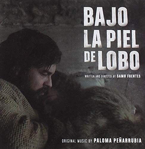 Bajo La Piel Del Lobo (Original Soundtrack)