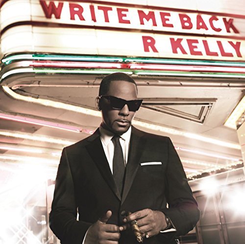 Write Me Back by R Kelly