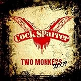 Two Monkeys 2009 by Cock Sparrer Import edition (2009) Audio CD