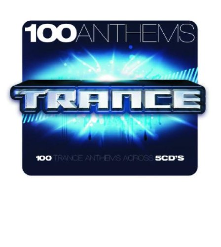 100 Anthems-Trance